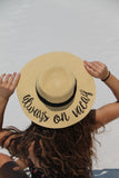 Always on Vacay Sun Hat